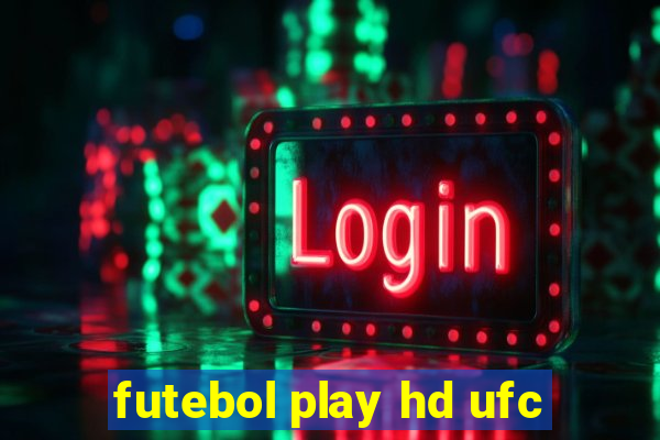 futebol play hd ufc